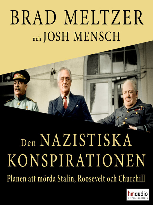 Titeldetaljer för Den nazistiska konspirationen av Brad Meltzer - Tillgänglig